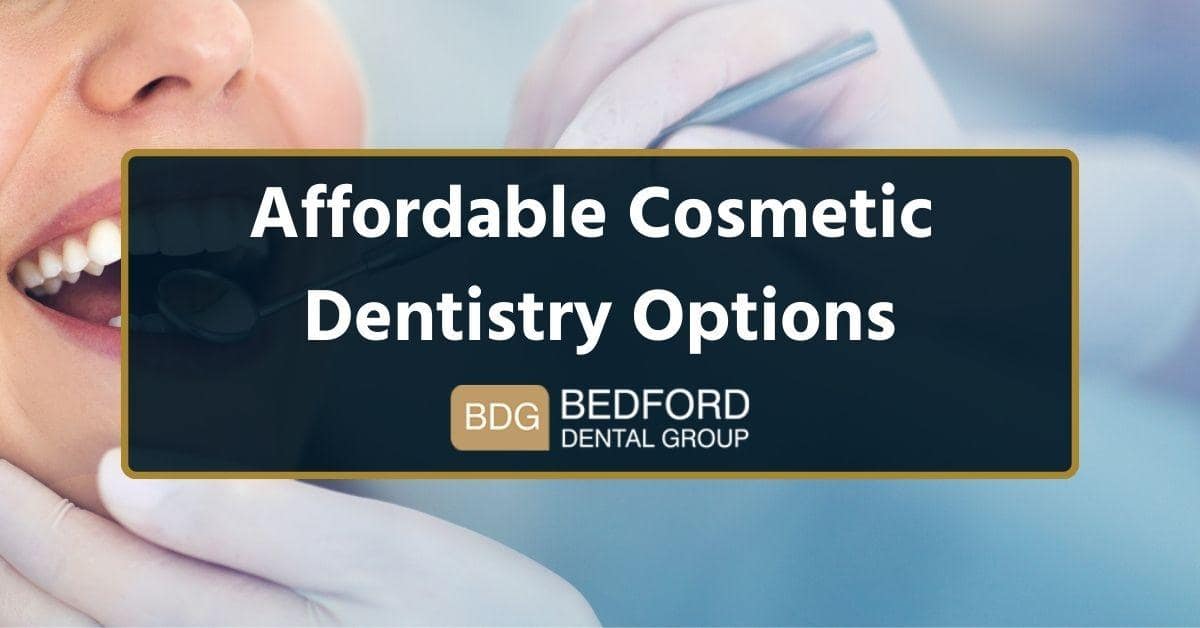 Affordable Cosmetic Dentistry Options